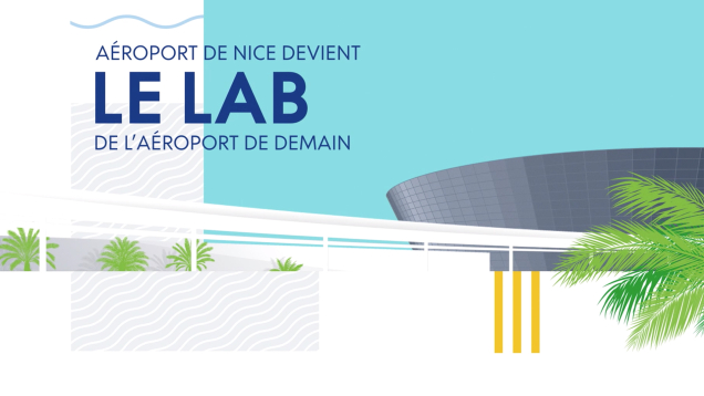 Wide pour Aéroport Nice Côte d’Azur – « Aéroport Nice Côte d’Azur – Le Lab »