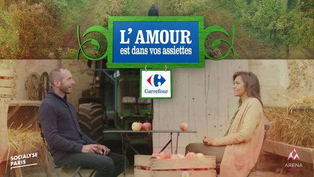 Native (Socialyse Paris), Arena Media et M6 Publicité pour Carrefour France – « Carrefour, l’amour est dans vos assiettes »