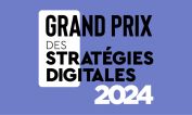 Grand Prix des stratégies digitales 2024