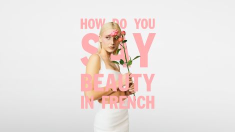 Helmut Agency + Production pour Lancôme – « How do you say beauty in French »