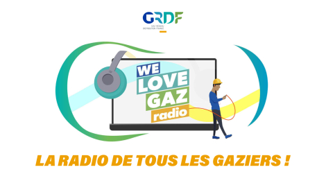 Mediameeting pour GRDF – « WeLoveGaz radio » 