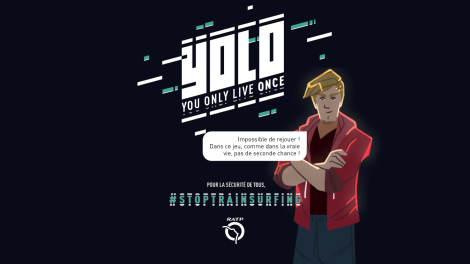 We Are Social pour RATP – « #StopTrainsurfing / Yolo le jeu »