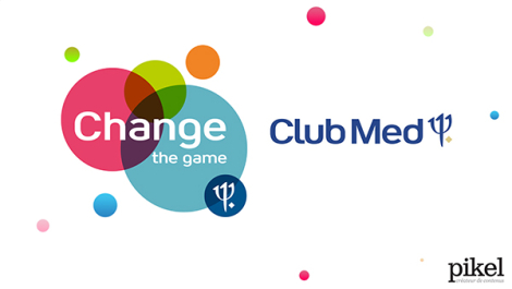 Pikel pour Club Med - "Change The Game"