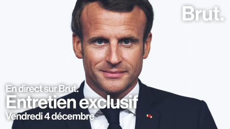 Brut – « Interview exclusive d’Emmanuel Macron – Président de la République »