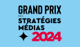 Grand Prix des stratégies médias 2024