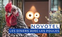 BCW (Burson Cohn & Wolfe) pour Accor (marque Novotel) – « Dîner avec les poules »
