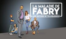 Your-Comics pour Sanofi Genzyme – « La Maladie de Fabry : une histoire de transmission »