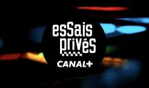 Canal+ – « Essais Privés » 