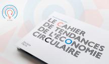 Sidiese pour Citeo – « Le Cahier de tendances de l’économie circulaire »