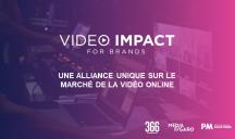366, Media Figaro et Prisma Media Solutions – « Video impact for brands » 