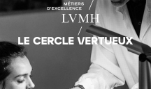 HRCLS pour LVMH – « Les Métiers d’excellence, le cercle vertueux »