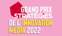 Grand Prix Stratégies de l'innovation média 2022