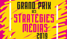 Grand Prix des stratégies médias 2019