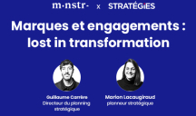 MNSTR X STRATEGIES marques et engagements : lost in transformation