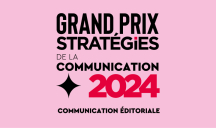 Grand Prix Stratégies de la communication / communication éditoriale