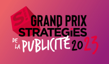Grand Prix Stratégies de la publicité 2023 