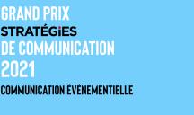 Grand Prix Stratégies de communication / communication événementielle 2021